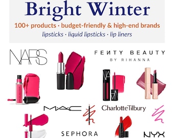 Bright Winter Lip Color Guide – 100+ Lipsticks, Liners, Liquid Shades for Cool Skin Tones | Mac, Nars, Fenty, Sephora, CT, Nyx PDF