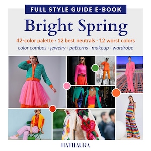 Bright Spring Color Guide for Women – Makeup Palette, Hair Color, Wardrobe Colors, Seasonal Color Analysis PDF, Personal Style Ebook