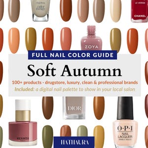 Soft Autumn nail guide PDF with 100+ polish shades and finishes for muted warm tones