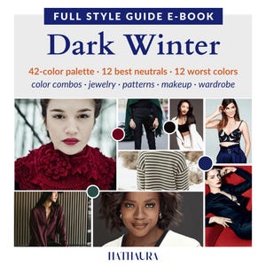 Dark Winter Color Guide for Women – Makeup Palette, Hair Color, Wardrobe Colors, Seasonal Color Analysis PDF, Personal Style Ebook