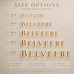 May include: A custom backlit logo sign featuring the text BELVEERE in gold lettering. The image displays five size options ranging from 24 inches to 72 inches, with corresponding metric measurements. Text includes SIZE OPTIONS, CUSTOM BACKLIT LOGO SIGN.