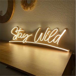 Insegna al neon Stay Wild, insegna al neon personalizzata, decorazione da parete per camera da letto, decorazione da bar, decorazione per la casa al neon, luci al neon per decorazioni per feste