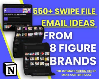 550+  Email Ideas Swipe File for All Ecommerce Brands, Email Campaign, Email Marketing Notion Planner, Email Strategy, Email Content Ideas