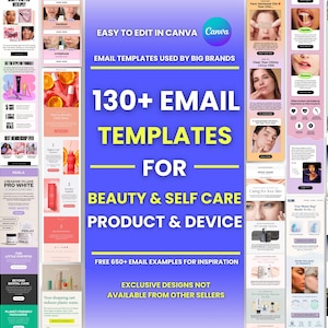 130+ Canva Email Templates for Beauty and Self Care Product Device Email Campaign Newsletter Email Marketing Klaviyo and Mailchimp Templates