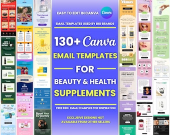 130+ Canva Email Templates for Health & Beauty Supplements, Email Campaign, Newsletters, Email Marketing, Klaviyo and Mailchimp Templates