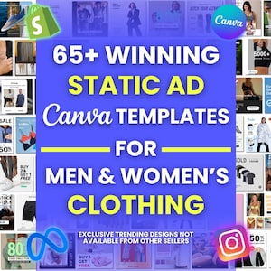 Könnte beinhalten: Eine Collage aus bunten Bildern, die über 65 Canva-Vorlagen für statische Anzeigen zeigt. Die Vorlagen zeigen Kleidungsstücke mit dem Text "65+ WINNING STATIC AD Canva TEMPLATES FOR MEN & WOMEN'S CLOTHING". Der Text enthält auch "EXCLUSIVE TRENDING DESIGNS NOT AVAILABLE FROM OTHER SELLERS".