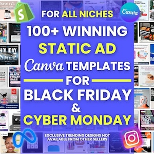 Könnte beinhalten: Eine Collage aus bunten Bildern, die über 100 statische Canva-Vorlagen für Black Friday und Cyber Monday bewerben. Der Text "FOR ALL NICHES" befindet sich oben im Bild. Der Text "100+ WINNING STATIC AD Canva TEMPLATES FOR BLACK FRIDAY & CYBER MONDAY" ist in großen, fetten, gelben Buchstaben geschrieben. Der Text "EXCLUSIVE TRENDING DESIGNS NOT AVAILABLE FROM OTHER SELLERS" befindet sich unten im Bild.