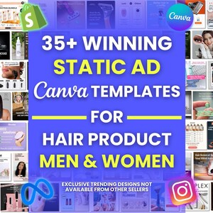 Puede incluir: Un collage de m&aacute;s de 35 plantillas de Canva para anuncios est&aacute;ticos que promocionan productos para el cabello. Las plantillas presentan una variedad de dise&ntilde;os, que incluyen im&aacute;genes de personas con diferentes tipos de cabello, superposiciones de texto e im&aacute;genes de productos. El texto "35+ WINNING STATIC AD Canva TEMPLATES FOR HAIR PRODUCT MEN & WOMEN" se muestra en letras grandes y en negrita.