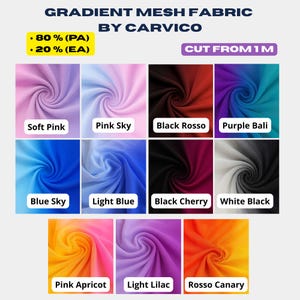 May include: A display of gradient mesh fabric swatches in various colors, including Soft Pink, Pink Sky, Black Rosso, and Purple Bali. The fabric is labeled "Gradient Mesh Fabric by Carvico" and includes the text "Cut From 1M".