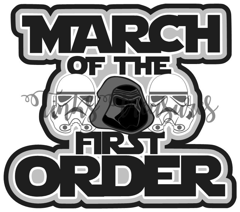 Disney SVG clipart Star Wars March of the First Order | Etsy