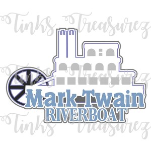 May include: A blue and grey illustration of a steamboat with a paddle wheel, the text "Mark Twain Riverboat" is below the image.