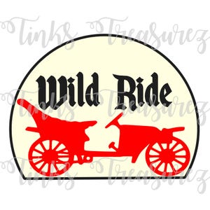 May include: A red and black vintage-style illustration of a horse-drawn carriage with the text "Wild Ride" above it. The image is set against a cream-colored background.