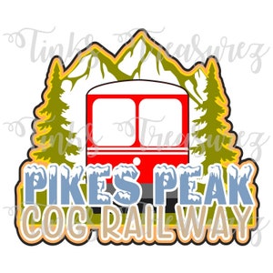 May include: A red train car with white windows and a red stripe is in front of a mountain scene with two green pine trees. The text "PIKES PEAK COG RAILWAY" is below the train car.