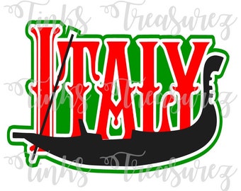 SVG Italia fustellato, Gondola SVG, Vacanze WDW, File di taglio, Italy World Showcase SVG, Epcot SVG, Titolo album SVG, Word Art, TinksTreasurez