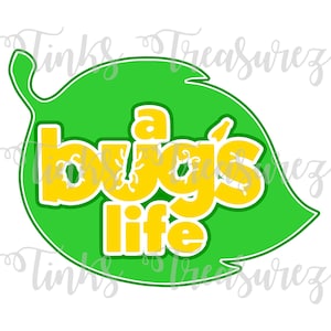 Può includere: Una foglia verde con le parole "a bug's life" in lettere gialle.