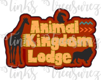 Animal Kingdom Lodge Hotel Digital Cut File, Magic Kingdom Die Cut, PNG, WDW, Paper Piecing, Scrapbook Title Svg, TinksTreasurez