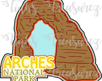Arches National Park SVG, PNG, Cut File, Utah National Parks, Scrapbook Title, Cricut, Print then Cut, TinksTreasurez