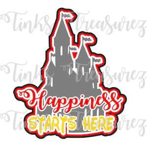 Castle Svg, Digital SVG Die Cut, WDW Vacation SVG, Cut File, Magic Kingdom, Happiness Starts Here, Scrapbook Pages Title Svg, TinksTreasurez