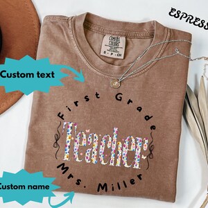 Comfort Colors Teacher Back To School Shirt, Custom Teacher T-Shirt, Personalized Teacher Appreciation Tee, Cute Teacher Name Tshirt Gift