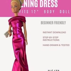Puede incluir: Una muñeca con un vestido de noche largo, sin tirantes, de color fucsia, diseñado para una muñeca de 30 cm. La imagen incluye texto que dice "Beginner Friendly" y "Instant Download".