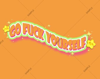 Impresión "Vete a la mierda": Diseño socialmente incómodo (Descarga digital)