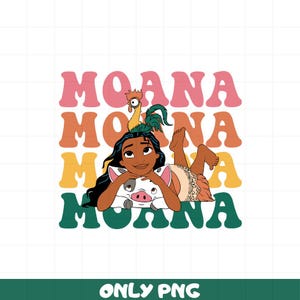 May include: A digital illustration of Moana from Disney's Moana, with a pig and a rooster. The text "Moana" is repeated four times in a retro font with a color gradient.