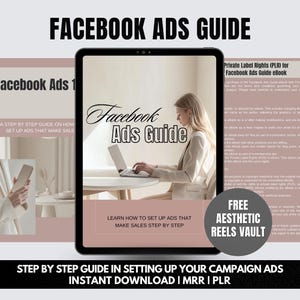Könnte beinhalten: Ein digitales Marketing-Handbuch mit dem Titel "Facebook Ads Guide" wird auf einem Tablet angezeigt. Das Bild enthält den Text "Erfahren Sie, wie Sie Schritt für Schritt Anzeigen einrichten, die Verkäufe generieren." Eine Frau benutzt einen Laptop.