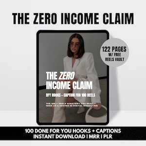 The Zero Income Claim 100 DFY Hooks and Captions | Reels Content | Digital Marketing |  Instagram Bonus Aesthetic Reels Vault | MRR | PLR