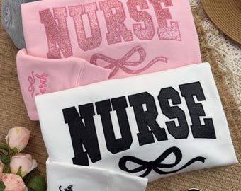 Glitter Bow nurse Sweatshirt,Embroidered nurse shirt,Gift for Nurse,Nurse Pullover,Gift for Grad,New Nurse Gift,Nursing School Shirt