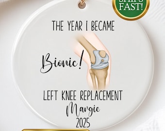 Knee Replacement Surgery Ornament Funny Get Well Gift Bionic Knee Keepsake Post Knee Surgery Gift Knee Surgery Ornament  Knee Christmas Gift