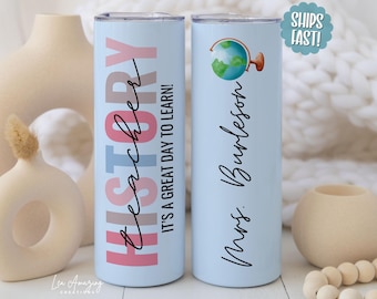 Personalized History Teacher Tumbler: Custom Name Travel Mug
