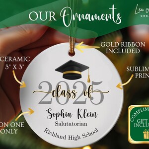 May include: White ceramic graduation ornament, 3" x 3", with a black graduation cap and the text "Class of 2025". Includes the name Sophia Klein, Salutatorian, and Richland High School. Gold ribbon included.