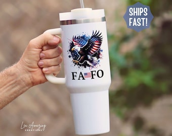 FAFO Bald Eagle Tumbler: Patriotic USA 4th July Gift