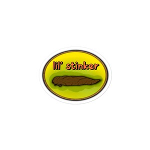 May include: Oval sticker with a yellow background and a brown, stylized poop graphic. The text "lil' stinker" is in orange and white. The sticker has a white border.