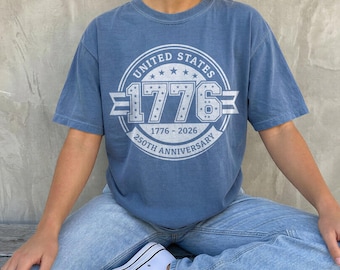 United States 1776 250th Anniversary Shirt, Patriotic America Heritage Tee, USA Freedom Celebration Design, Comfort Colors® Gift Tee