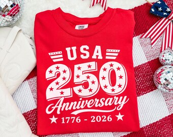 USA 250th Anniversary Shirt, Patriotic United States Celebration Tee, America Since 1776 Freedom Design, Comfort Colors® Gift Tee