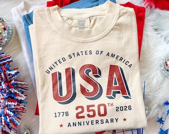 USA 250th Anniversary United States Of America Shirt, Patriotic 250 Anniversary Tee, Freedom Celebration Design, Comfort Colors® USA Gift