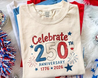 250th Anniversary Fireworks Shirt, America 250 Celebration Tee, Patriotic Independence Day Design, Comfort Colors® USA Gift Tee