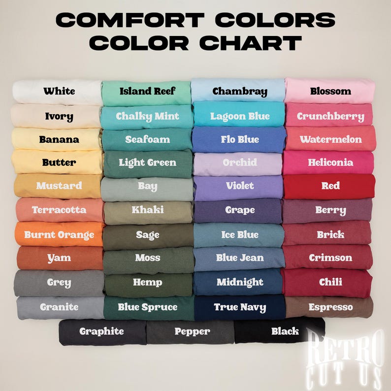 May include: A color chart titled "COMFORT COLORS COLOR CHART" displays a variety of fabric colors, including white, ivory, banana, butter, mustard, terracotta, burnt orange, yam, grey, and granite. Other colors include island reef, chalky mint, seafoam, light green, bay, khaki, sage, moss, hemp, and blue spruce.