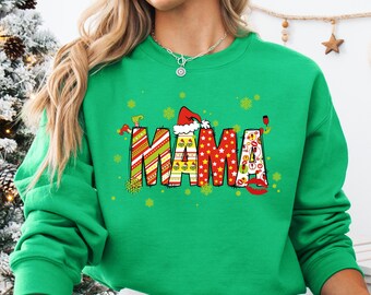 Christmas Mama Sweatshirt: Funny Grinchmas Family Gift