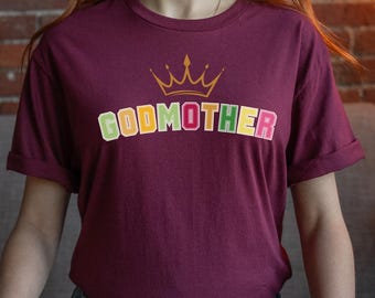 Godmother T-Shirt: Godmama Proposal Gift, Baptism Gift