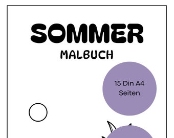 Malbuch für Kinder "Sommer" / Malspaß für Kinder / Malen und Ausmalen / Selbstausdrucken / PDF Datei Download