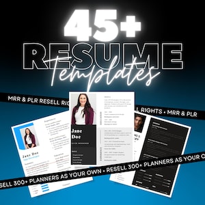 45+ Resume Templates Bundle | MRR, PLR, Resell Rights | Digital Business, Google Drive Resumes, Template Resume, Life/Business Resumes