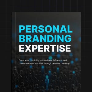 Peut inclure: Une couverture de livre sur fond sombre avec le texte PERSONAL BRANDING EXPERTISE en grandes lettres bleues et blanches. Sous le titre, on peut lire : Boost your credibility, expand your influence, and create new opportunities through personal branding. La partie inférieure montre une foule de silhouettes avec une figure bleue lumineuse.