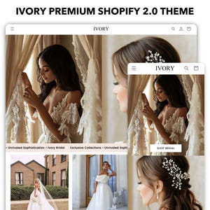 Op de afbeelding: Een website-homepage voor een bruidswinkel met afbeeldingen van bruiden in trouwjurken. De website heet "Ivory" en de tekst "Unrivaled Sophistication, Ivory Bridal, Exclusive Collections, Unrivaled Soph" wordt onderaan de pagina weergegeven.