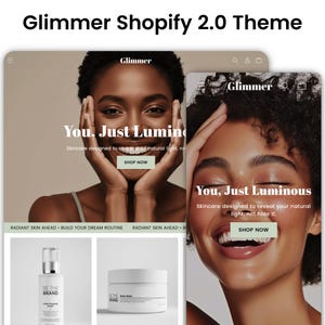 May include: A website design for a skincare brand, featuring two website mockups with the brand name "Glimmer." The design includes images of people and product shots, with the text "You, Just Luminous" and "Shop Now."