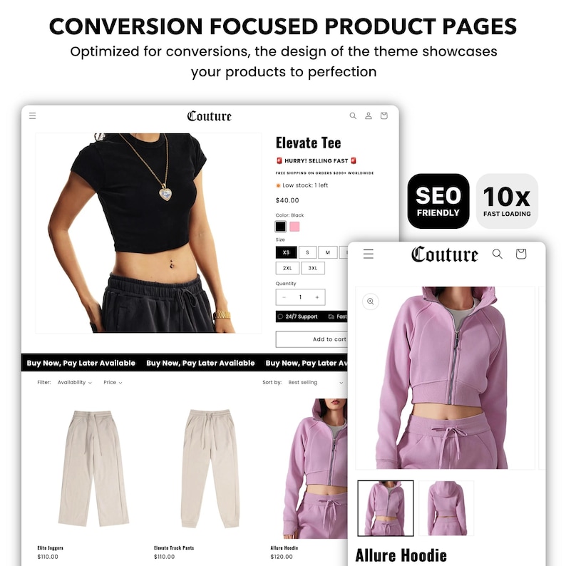 May include: A website showcasing women's clothing with a focus on conversion optimisation. The site features a pink hoodie with a zip, a black crop top, and beige sweatpants. The website also includes a "Buy Now, Pay Later" option and an "SEO Friendly" and "10x Fast Loading" badge.