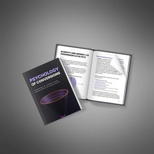 May include: A book titled Psychology of Conversions with a black cover featuring a purple funnel graphic. Beside it, an open book displays text under the heading Scarcity and Urgency as Conversion Catalysts, with a page corner folded over.