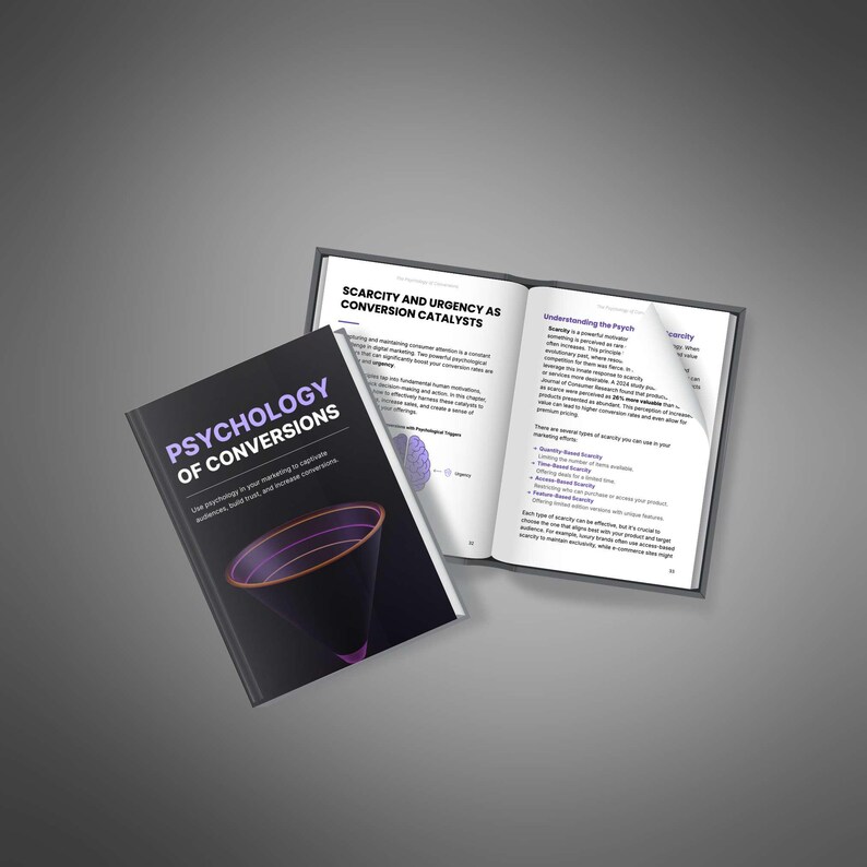 May include: A book titled Psychology of Conversions with a black cover featuring a purple funnel graphic. Beside it, an open book displays text under the heading Scarcity and Urgency as Conversion Catalysts, with a page corner folded over.
