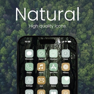 May include: A smartphone screen displaying a grid of app icons with a green and brown color scheme. The icons are for Messages, Safari, Weather, Clock, Phone, Music, App Store, Fitness, Settings, Mail, Notes, and Health. The text "Natural" and "High quality icons" is displayed at the top of the screen.